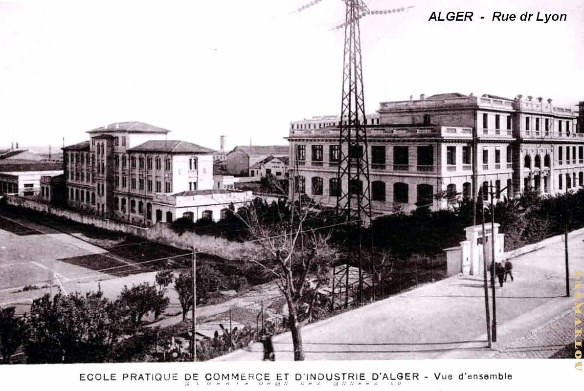 Alger - Rue de Lyon - Ecole de Commerce et Industrie - Ensemble.jpg
